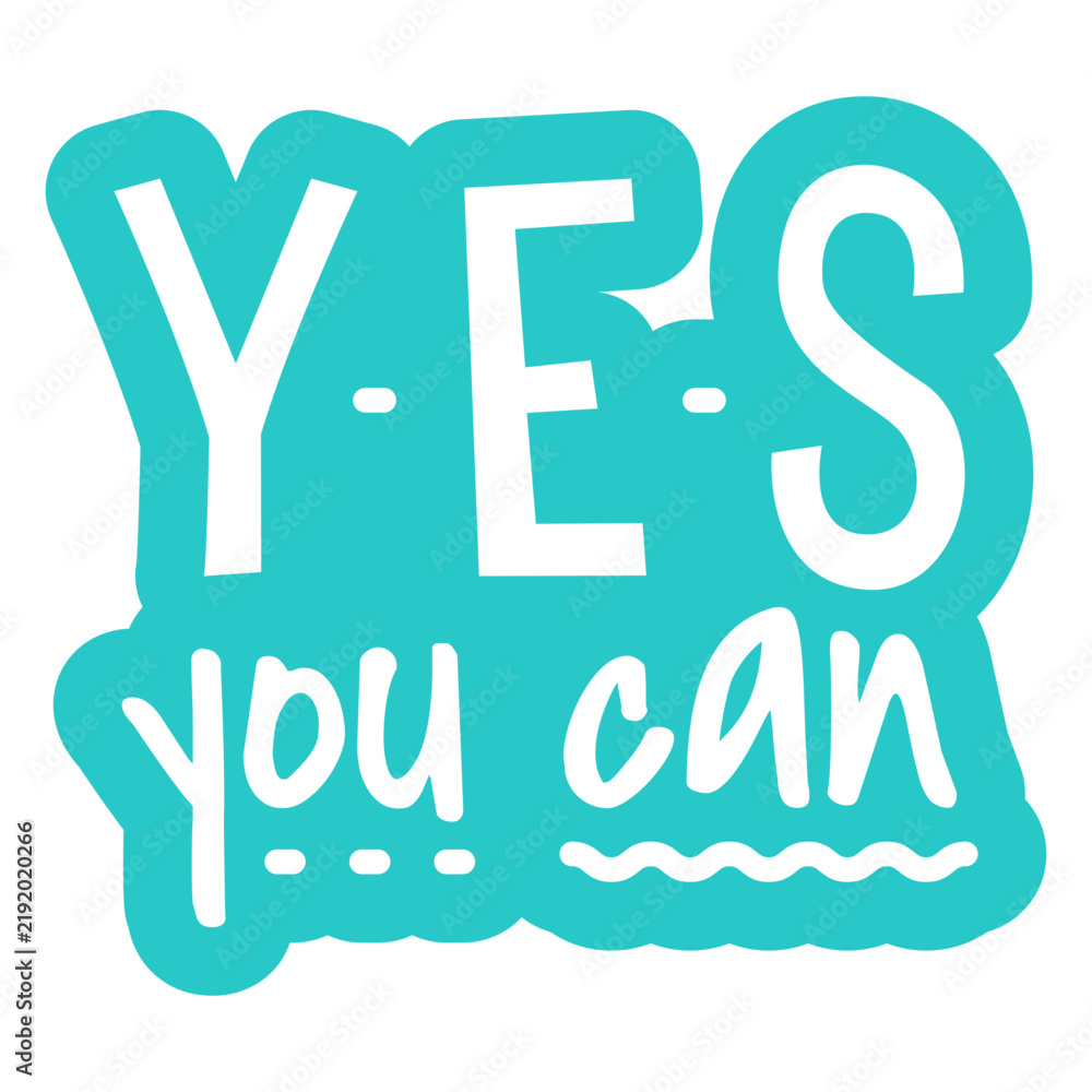 Obraz premium Yes you can Spanish motivational quote