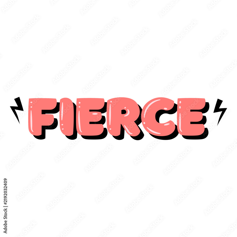 Fototapeta premium Fierce word glossy