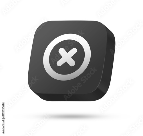 Bild auf Leinwand 3D black rounded square icon button with white cross mark in circle symbol for c