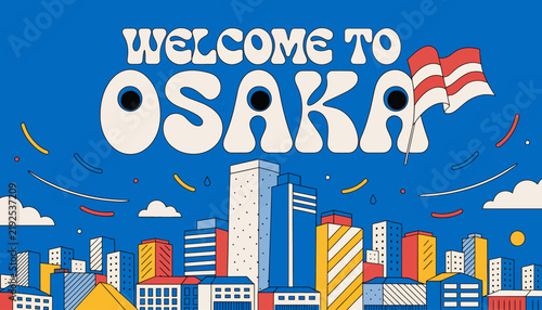 Welcome to Osaka - Vibrant Cityscape with Japanese Flag and Skyline Illustration