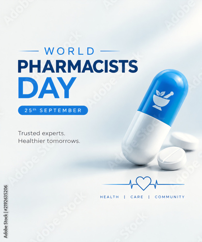 World pharmacists day celebration graphic featuring blue medical capsule and white pills for healthcare awareness on twenty fifth of September
