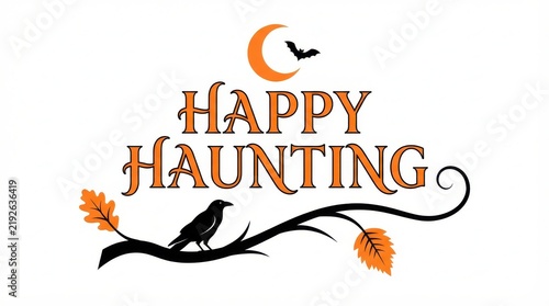 Happy Haunting text with a raven moon and bat for Halloween design