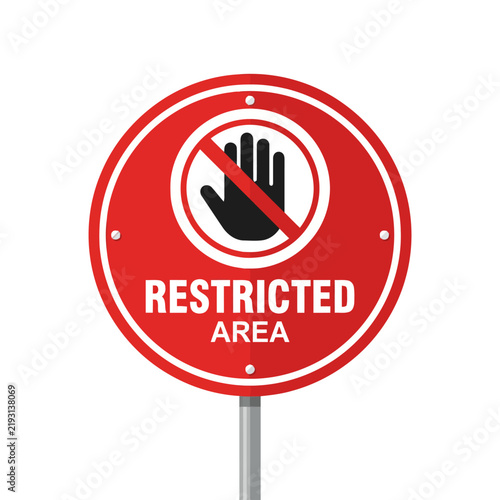 Restricted Area Sign - No Entry Warning Symbol on White Background