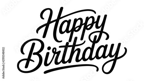 Happy birthday elegant calligraphy text inscription for greeting card template banner design.