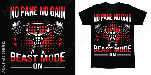 No Pain No Gain Beast Mode Fitness T-Shirt Design with Weightlifter and Barbell