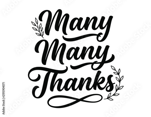 Many thanks phrase with floral leaf accents gratitude appreciation botanical