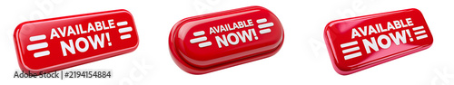 Red glossy 3d buttons with available now text isolated on transparent background