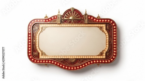 Vintage theater marquee sign with glowing light bulbs, ornate gold and red cinema billboard, blank retro movie theater announcement board on white