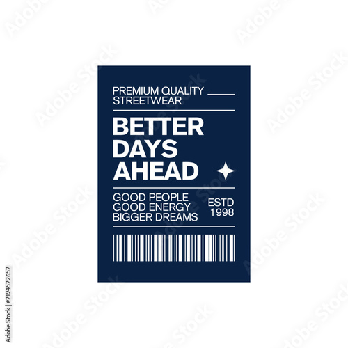 Better Days Ahead Motivational Typography Card Design