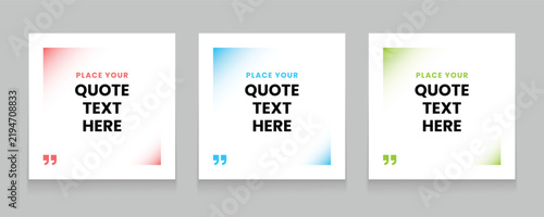 Quote frames blank templates set. Set of speech bubble quotes template. Textbox isolated on a color background. Testimonials text in brackets, citation empty quote bubbles.	