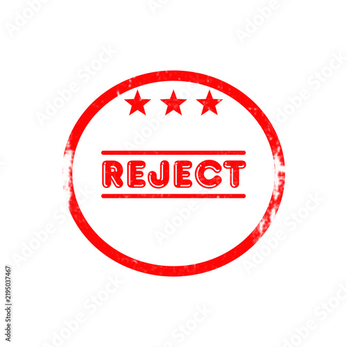 Red grunge circle stamp with reject text and three stars on transparent background vector.