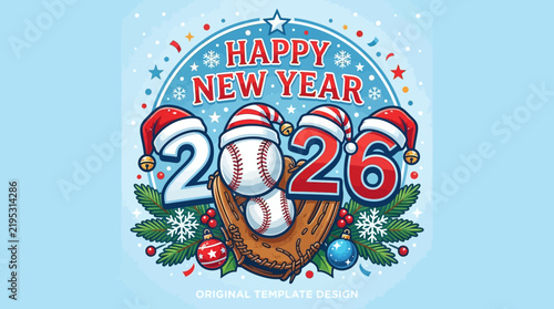 Happy New Year 2026 Baseball Festive Celebration Design
