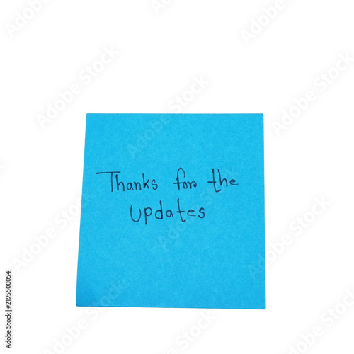 Canvastavla Blue sticky note with handwritten thanks for the updates isolated on a transpare