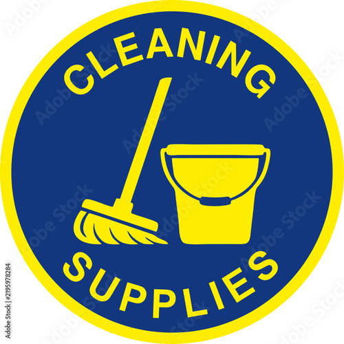 Cleaning supplies floor Safety Signs 