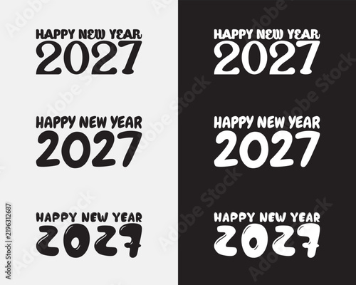 Creative holiday design kit containing six distinct variations of Happy New Year 2027 text layouts, highly optimized for laser cutting, sublimation printing, and vinyl decal crafting.