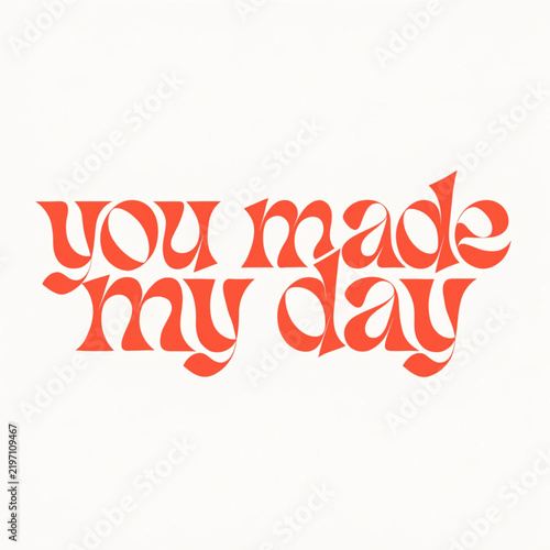 Text: You Made My Day, Thank You Note