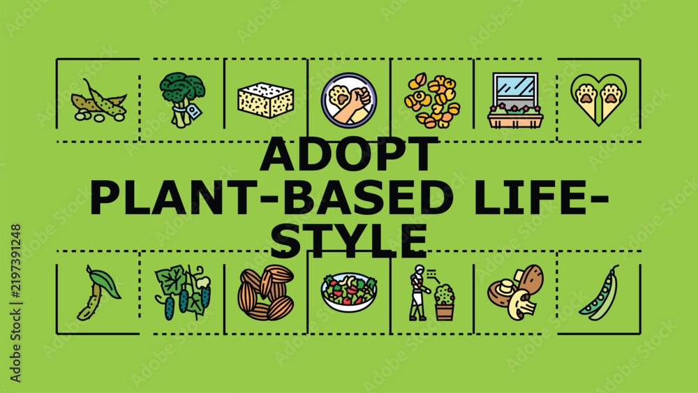 Obraz premium Adopt plant-based lifestyle banner infographic. Grains health, balance ethics, diet environment icon vector illustration