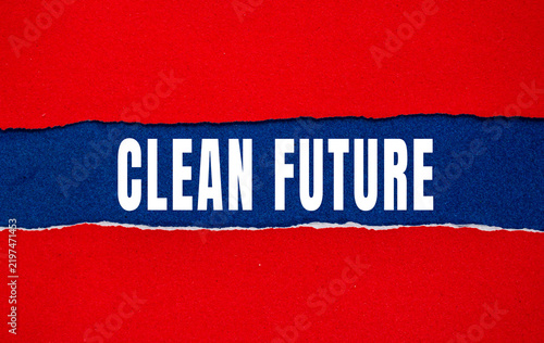 фотографія Clean Future text concept photo, promoting sustainability and hope