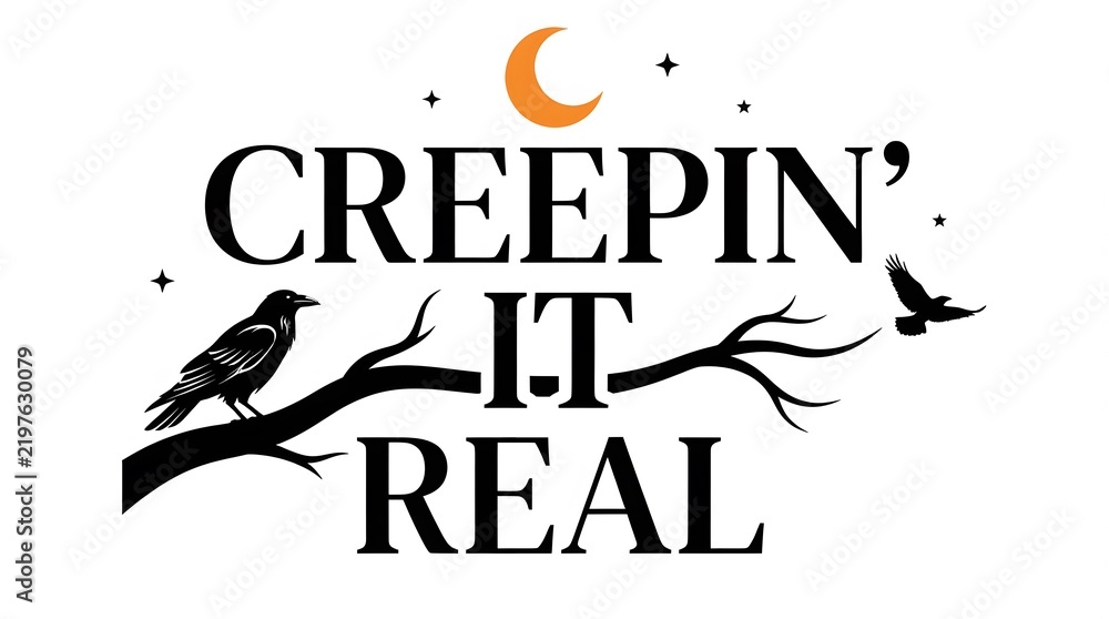 Obraz premium A festive halloween design featuring the text creepin it real with a crescent moon stars a black raven and a spooky tree silhouette