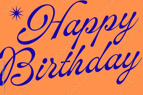Canvas Print Happy birthday text with blue cursive script on orange background birthday celeb