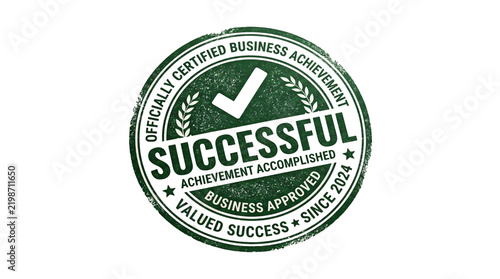 Green rubber stamp for business success. Certified achievement and approved quality mark. Vector seal