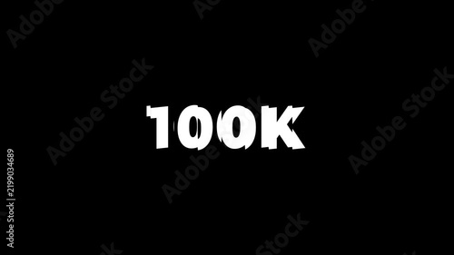 Sliced Glass Kinetic Glitch Effect 100K Followers Celebration White Text Animation on black background
