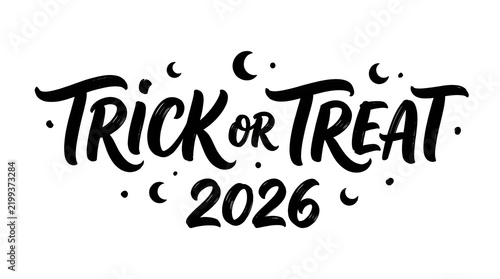 Black trick or treat 2026 lettering design for halloween holiday celebration