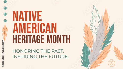 Native American Heritage Month featuring indigenous cultural symbol feather geometric ornament decorative pattern and typography for poster banner background card web design, vector illustration.
