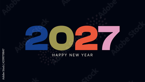 2027 Happy New Year Typography with Colorful Numbers on Deep Navy Background