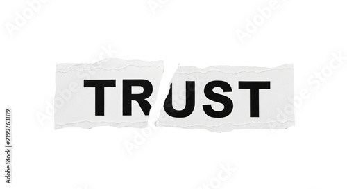 Broken Paper with Trust Text in Black Bold Letters on White Background