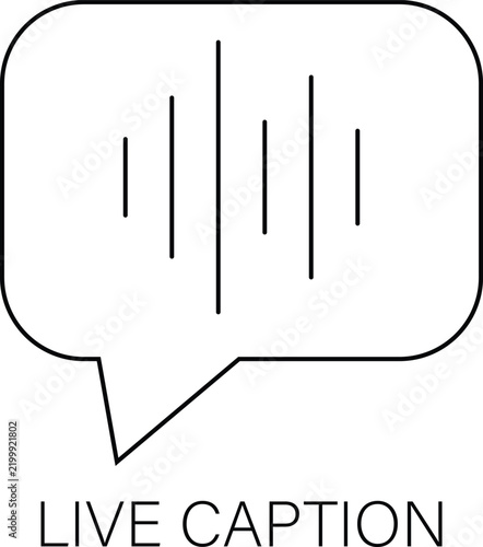 Live caption accessibility outline icon for real time speech transcription subtitles hearing assistance digital communication and inclusive technology isolated on transparent background.