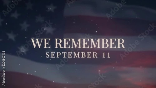 September 11 – We Remember Text Animation