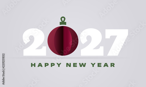 2027 Happy New Year. Minimal modern design with bold typography and red Christmas ball. Stylish holiday greeting for cards, banners, or social media posts.