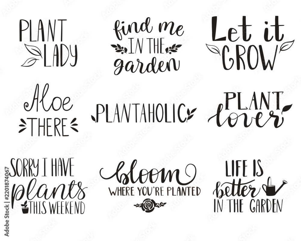Fototapeta premium Set of black and white hand lettered plant and garden quotes