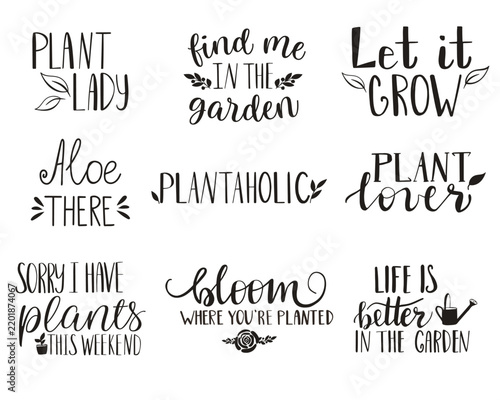 Set of black and white hand lettered plant and garden quotes