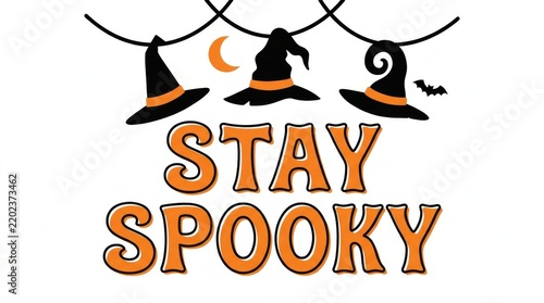 Stay spooky typography with hanging witch hats and crescent moon