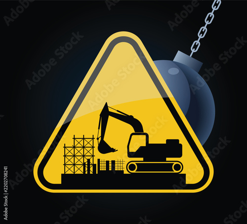 Construction site warning sign featuring excavator and demolition wrecking ball