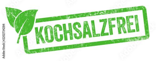 Grüner Stempel freigestellt auf weißem Hintergrund - Kochsalzfrei