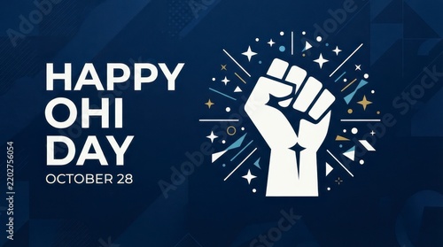 Happy Ohi Day celebration graphic with raised fist and stars