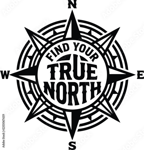 Vintage compass vector icon featuring Find Your True North text, black and white nautical rose symbol, adventure typography logo design