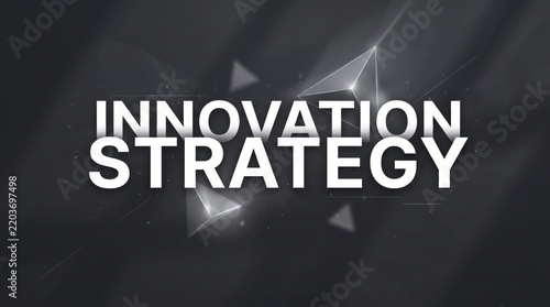 Innovation strategy text graphic with dark background and geometric