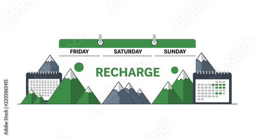 Weekend Recharge Illustration with Mountains and Calendar Dates