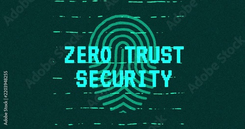 Zero Trust Security - technology cybersecurity concept Minimalist Glitch Effect