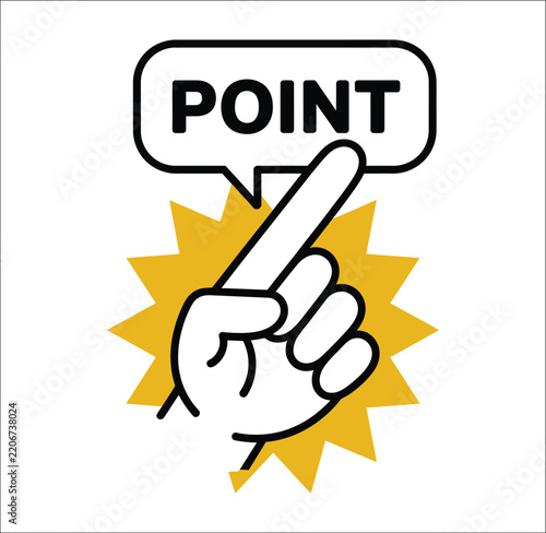 Bild auf Leinwand Pointing hand index finger point icon, speech bubble with point text, yellow starburst burst badge, direction gesture symbol, minimal line art graphic for marketing web interface presentation