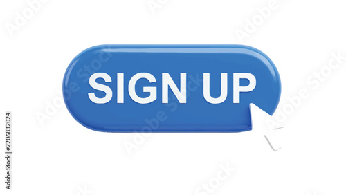 Glossy blue sign up button with white cursor pointer rendered in minimalist modern 3D design