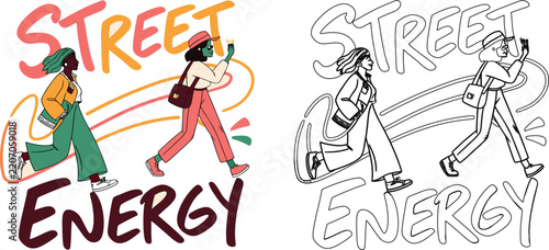 Street energy lettering with two people walking and abstract colorful swooshes on a clean white background