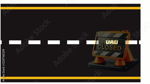 Road Closed Warning Sign on Highway with Yellow Road Markings Animation
