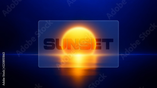 Glass morphism style sunset typography with glowing sun reflection on dark blue background