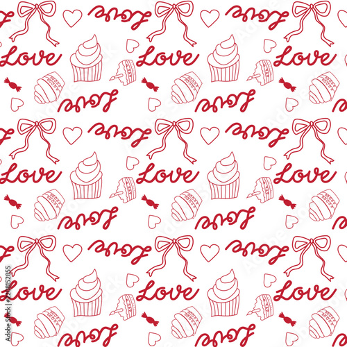 Seamless Valentine’s Day Doodle Pattern with Cupcakes, Hearts and Love Text on White Background