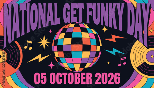 National get funky day poster featuring vibrant disco ball graphic art